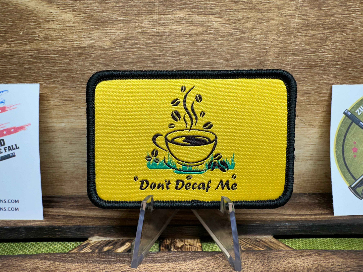 Don't Decaf Me: The Caffeinated Morale Patch Warning Label Don't - Decaf Me (Gadsden Parody)