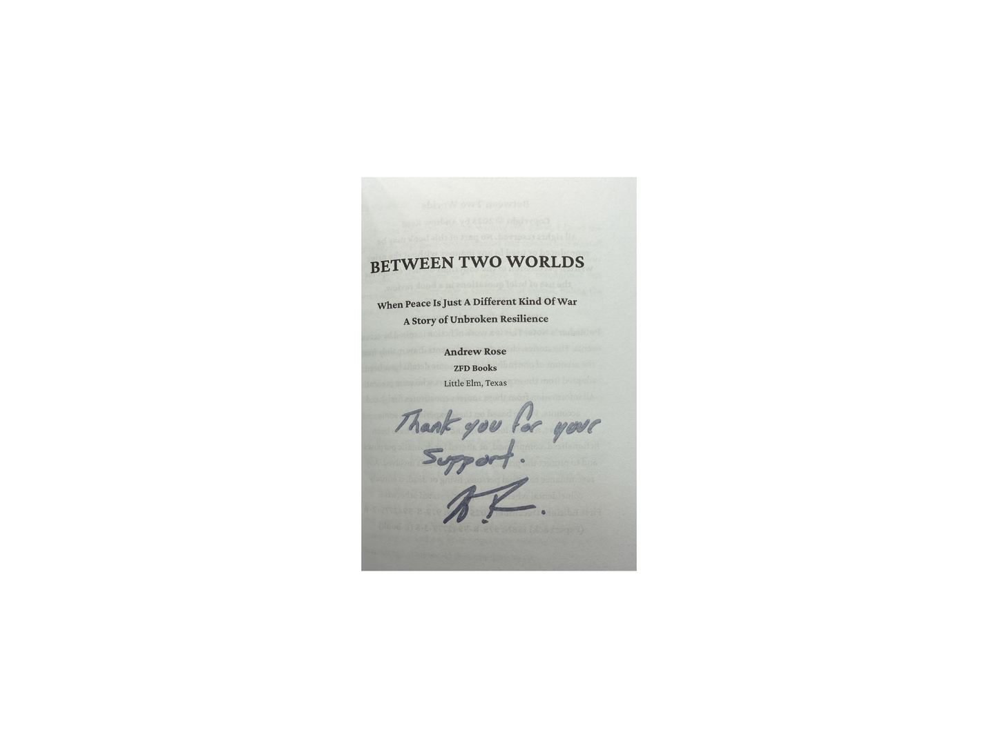 Direct from Authors (Signed) - Between Two Worlds: When peace is just a different kind of war | A Story of Unbroken Resilience (Paperback)