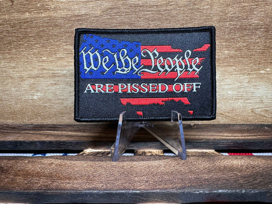 We The People Patch: Fed Up & Pissed Off Edition