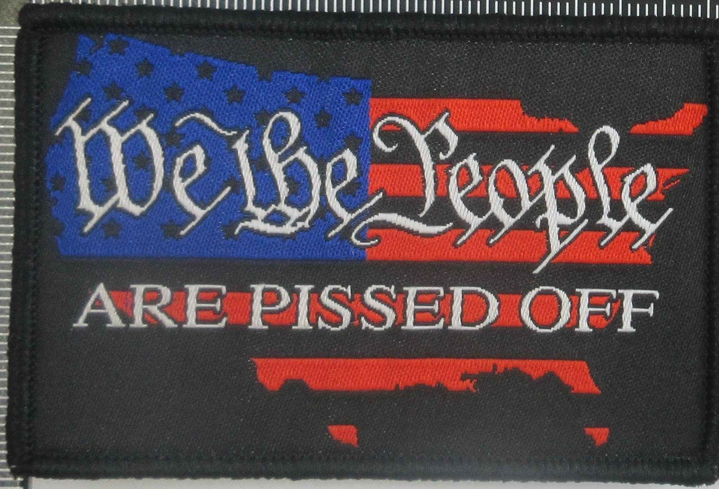 We The People Patch: Fed Up & Pissed Off Edition